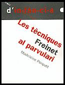 TEXNIQUES FREIXENET AL PARVULAR | 9788489149946 | PORQUET MADELEINE | Llibres Parcir | Llibreria Parcir | Llibreria online de Manresa | Comprar llibres en català i castellà online