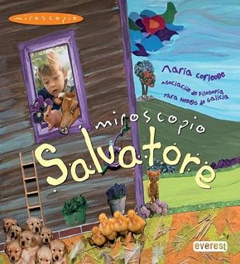 Miroscopio. Salvatore | 9788444148373 | Asociación Centro de Filosofía para Nenos/María Corleone | Llibres Parcir | Librería Parcir | Librería online de Manresa | Comprar libros en catalán y castellano online