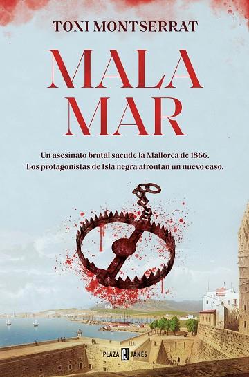 MALA MAR | 9788401034633 | MONTSERRAT, TONI | Llibres Parcir | Llibreria Parcir | Llibreria online de Manresa | Comprar llibres en català i castellà online