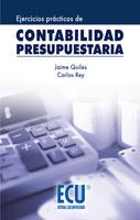 EJERCICIOS PRÁCTICOS DE CONTABILIDAD PRESUPUESTARIA | 9788484549802 | QUILES GIMÉNEZ, JAIME | Llibres Parcir | Llibreria Parcir | Llibreria online de Manresa | Comprar llibres en català i castellà online