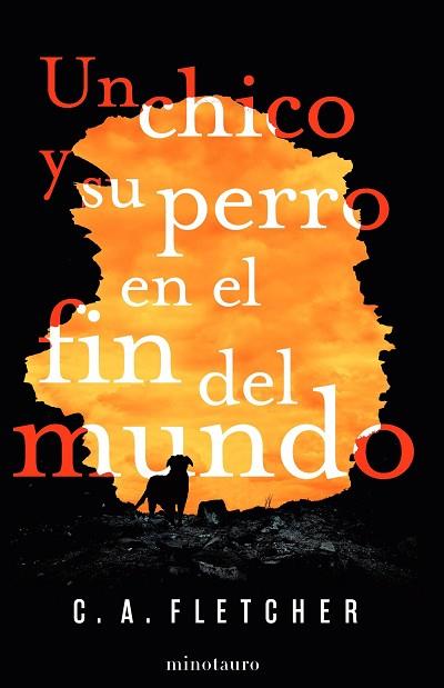 UN CHICO Y SU PERRO EN EL FIN DEL MUNDO | 9788445008317 | FLETCHER, C. A. | Llibres Parcir | Llibreria Parcir | Llibreria online de Manresa | Comprar llibres en català i castellà online