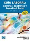 GUÍA LABORAL. NÓMINAS, CONTRATOS Y SEGURIDAD SOCIAL (8ª EDICIÓN) | 9788499642987 | MORUECO GOMEZ, RAÚL | Llibres Parcir | Llibreria Parcir | Llibreria online de Manresa | Comprar llibres en català i castellà online