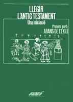 LLEGIR L ANTIC TESTAMENT | 9788478268320 | UNA INICIACIO | Llibres Parcir | Llibreria Parcir | Llibreria online de Manresa | Comprar llibres en català i castellà online