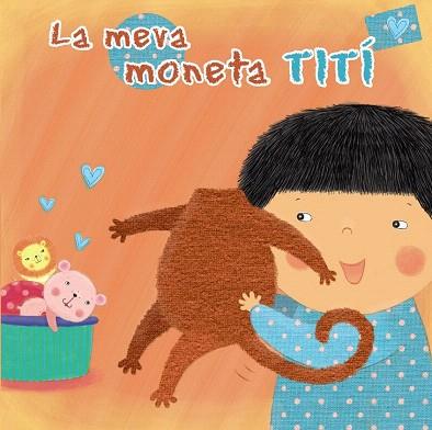 LA MEVA MONETA TITÍ (CONTE DUR/TITELLA DIT) | 9788499065243 | MUSS, ANGELA | Llibres Parcir | Llibreria Parcir | Llibreria online de Manresa | Comprar llibres en català i castellà online