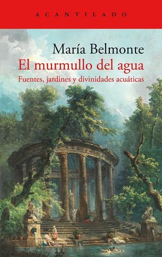 EL MURMULLO DEL AGUA | 9788419036896 | MARÍA BELMONTE | Llibres Parcir | Llibreria Parcir | Llibreria online de Manresa | Comprar llibres en català i castellà online