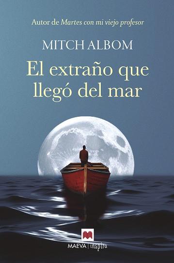 EL EXTRAÑO QUE LLEGÓ DEL MAR | 9788410260535 | ALBOM, MITCH | Llibres Parcir | Llibreria Parcir | Llibreria online de Manresa | Comprar llibres en català i castellà online