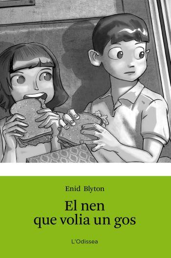 EL NEN QUE VOLIA UN GOS col Odissea | 9788499326351 | ENID BYTON | Llibres Parcir | Llibreria Parcir | Llibreria online de Manresa | Comprar llibres en català i castellà online