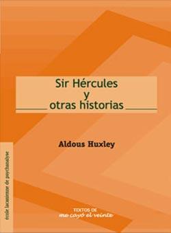 TEXTOS 11. SIR HÉRCULES Y OTRAS HISTORIAS. COMPLEMENTO DE REVISTA NO. 11 | PODI82804 | HUXLEY  ALDOUS | Llibres Parcir | Llibreria Parcir | Llibreria online de Manresa | Comprar llibres en català i castellà online