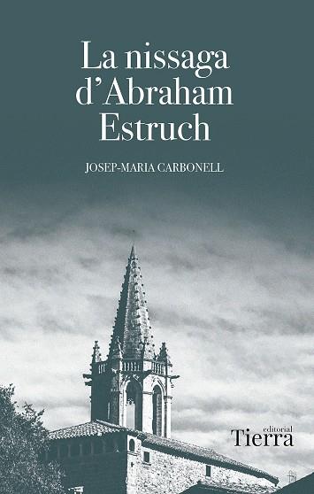 LA NISSAGA D'ABRAHAM ESTRUCH | 9788410079977 | CARBONELL, JOSEP MARIA | Llibres Parcir | Llibreria Parcir | Llibreria online de Manresa | Comprar llibres en català i castellà online