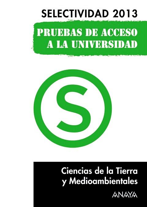 CIENCIAS DE LA TIERRA Y MEDIOAMBIENTALES. SELECTIVIDAD 2013. | 9788467845181 | JIMENO DIESTRO, GASPAR | Llibres Parcir | Llibreria Parcir | Llibreria online de Manresa | Comprar llibres en català i castellà online