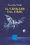 EL CAVALLER DEL DRAC | 9788466405201 | FUNKE CORNELIA | Llibres Parcir | Llibreria Parcir | Llibreria online de Manresa | Comprar llibres en català i castellà online