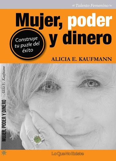 MUJER, PODER Y DINERO | 9788494179532 | KAUFMANN, ALICIA | Llibres Parcir | Llibreria Parcir | Llibreria online de Manresa | Comprar llibres en català i castellà online