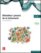 LA - OFIMATICA I PROCES DE LA INFORMACIO.GS | 9788448192679 | MONTAÑEZ | Llibres Parcir | Llibreria Parcir | Llibreria online de Manresa | Comprar llibres en català i castellà online