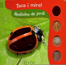 Toca i Mira. Bestioles de jardí | 9788484233862 | Llibres Parcir | Llibreria Parcir | Llibreria online de Manresa | Comprar llibres en català i castellà online