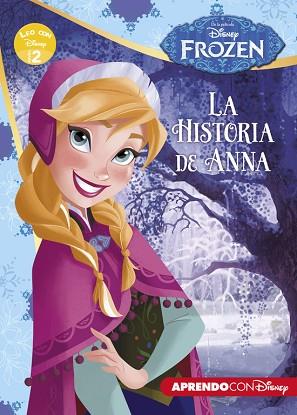 FROZEN. LA HISTORIA DE ANNA (LEO CON DISNEY NIVEL 2) | 9788416548385 | DISNEY | Llibres Parcir | Llibreria Parcir | Llibreria online de Manresa | Comprar llibres en català i castellà online