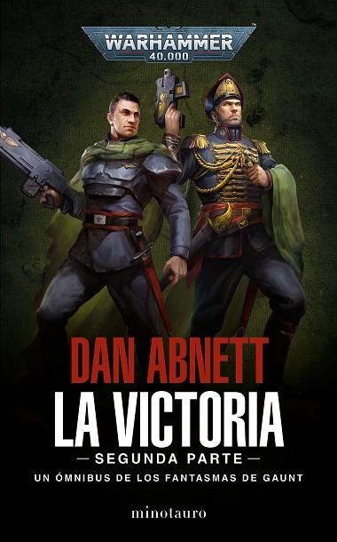 LOS FANTASMAS DE GAUNT OMNIBUS Nº 05 LA VICTORIA: SEGUNDA PARTE | 9788445015155 | ABNETT, DAN | Llibres Parcir | Llibreria Parcir | Llibreria online de Manresa | Comprar llibres en català i castellà online