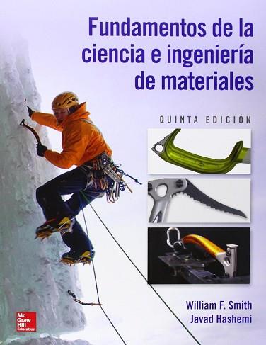 FUNDAMENTOS DE LA CIENCIA E INGENIERIA DE MATERIALES | 9786071511522 | SMITH, WILLIAM | Llibres Parcir | Llibreria Parcir | Llibreria online de Manresa | Comprar llibres en català i castellà online