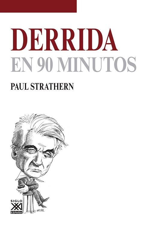 DERRIDA EN 90 MINUTOS | 9788432316630 | STRATHERN, PAUL | Llibres Parcir | Llibreria Parcir | Llibreria online de Manresa | Comprar llibres en català i castellà online