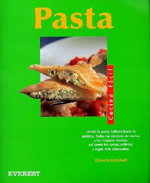 PASTA COCINA FACIL | 9788424125370 | SCHINHARL | Llibres Parcir | Librería Parcir | Librería online de Manresa | Comprar libros en catalán y castellano online