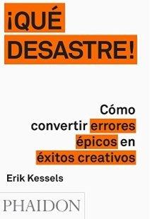 QUE DESASTRE | 9780714871936 | KESSELS,ERIK | Llibres Parcir | Llibreria Parcir | Llibreria online de Manresa | Comprar llibres en català i castellà online