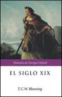 EL SIGLO XIX | 9788484323419 | BLANNING | Llibres Parcir | Llibreria Parcir | Llibreria online de Manresa | Comprar llibres en català i castellà online