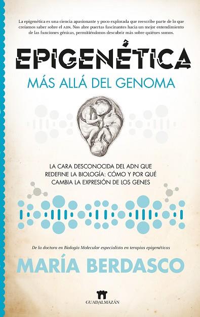 EPIGENÉTICA | 9788419414199 | MARÍA BERDASCO MENÉNDEZ | Llibres Parcir | Librería Parcir | Librería online de Manresa | Comprar libros en catalán y castellano online