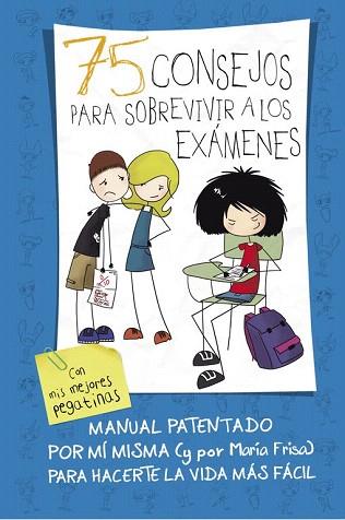 75 CONSEJOS PARA SOBREVIVIR A LOS EXÁMENES (75 CONSEJOS 5) | 9788420419015 | FRISA,MARÍA | Llibres Parcir | Llibreria Parcir | Llibreria online de Manresa | Comprar llibres en català i castellà online