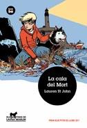 La cala del mort | 9788483431689 | St. John, Lauren | Llibres Parcir | Llibreria Parcir | Llibreria online de Manresa | Comprar llibres en català i castellà online