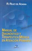 MANUAL DE DIAGNOSTICO Y TERAPEUTICA MEDICA EN ATENCION PR | 9788479785017 | ADANA | Llibres Parcir | Llibreria Parcir | Llibreria online de Manresa | Comprar llibres en català i castellà online