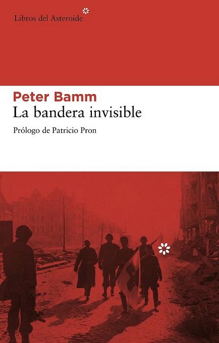 LA BANDERA INVISIBLE | 9788492663293 | PETER BAMM | Llibres Parcir | Llibreria Parcir | Llibreria online de Manresa | Comprar llibres en català i castellà online