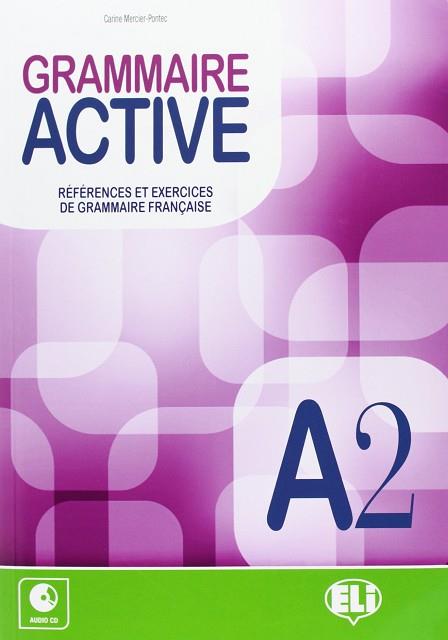 GRAMMAIRE ACTIVE A2 | 9788853615107 | MERCIER-PONTEC, CARINE | Llibres Parcir | Llibreria Parcir | Llibreria online de Manresa | Comprar llibres en català i castellà online