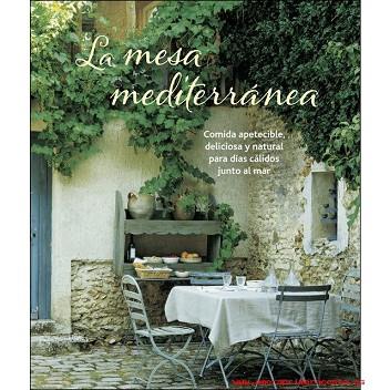 LA MESA MEDITERRANEA | 9788428216821 | Llibres Parcir | Llibreria Parcir | Llibreria online de Manresa | Comprar llibres en català i castellà online