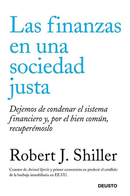 Las finanzas en una sociedad justa | 9788423412655 | Robert J. Shiller | Llibres Parcir | Llibreria Parcir | Llibreria online de Manresa | Comprar llibres en català i castellà online