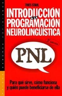 INTRODUCCION A LA PROGRAMACION NEUROLONGUISTICA | 9788449308352 | STAHL | Llibres Parcir | Llibreria Parcir | Llibreria online de Manresa | Comprar llibres en català i castellà online