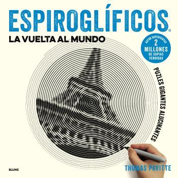 ESPIROGLÍFICOS. LA VUELTA AL MUNDO | 9788417254919 | PAVITTE, THOMAS | Llibres Parcir | Llibreria Parcir | Llibreria online de Manresa | Comprar llibres en català i castellà online