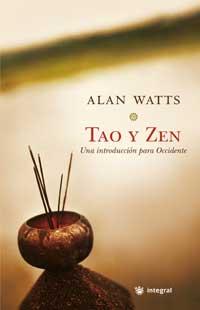 TAO Y ZEN una introduccion para occidente | 9788478713967 | WATTS ALAN | Llibres Parcir | Llibreria Parcir | Llibreria online de Manresa | Comprar llibres en català i castellà online