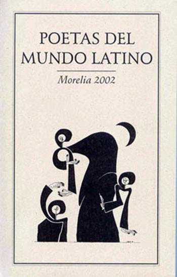 POETAS DEL MUNDO LATINO MORELIA 2002 | PODI27947 | COHEN  SANDRO/IBARGOYEN  SAÚL/ESPINA  EDUARDO/GELMAN  JUAN/POZIER  BERNARD/LIZALDE  EDUARDO/VAN DEN  | Llibres Parcir | Llibreria Parcir | Llibreria online de Manresa | Comprar llibres en català i castellà online