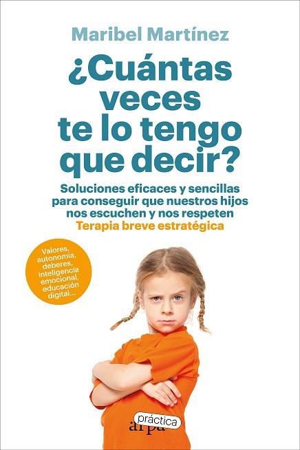 ¿CUÁNTAS VECES TE LO TENGO QUE DECIR? | 9788419662217 | MARTÍNEZ, MARIBEL | Llibres Parcir | Llibreria Parcir | Llibreria online de Manresa | Comprar llibres en català i castellà online