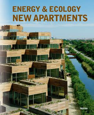 ENERGY & ECOLOGY NEW APARTMENTS | 9788415829034 | INSTITUTO MONSA DE EDICIONES S.A. | Llibres Parcir | Llibreria Parcir | Llibreria online de Manresa | Comprar llibres en català i castellà online