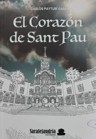 EL CORAZÓN DE SANT PAU | 9788419104878 | PAYTUBÍ GARÍ, CARLOS | Llibres Parcir | Llibreria Parcir | Llibreria online de Manresa | Comprar llibres en català i castellà online