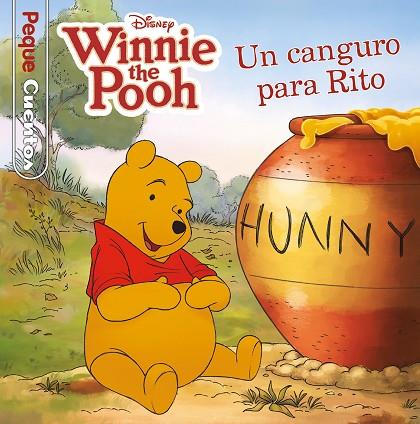 WINNIE THE POOH. UN CANGURO PARA RITO. PEQUECUENTOS | 9788418939112 | DISNEY | Llibres Parcir | Llibreria Parcir | Llibreria online de Manresa | Comprar llibres en català i castellà online