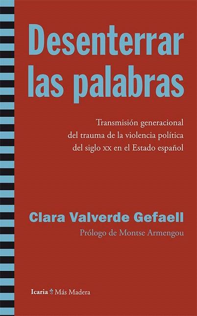 DESENTERRAR LAS PALABRAS | 9788498885767 | VALVERDE GEFAELL, CLARA | Llibres Parcir | Librería Parcir | Librería online de Manresa | Comprar libros en catalán y castellano online