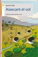 AIXECANT EL VOL | 9788496726536 | JAUME CELA I OLLÉ | Llibres Parcir | Llibreria Parcir | Llibreria online de Manresa | Comprar llibres en català i castellà online