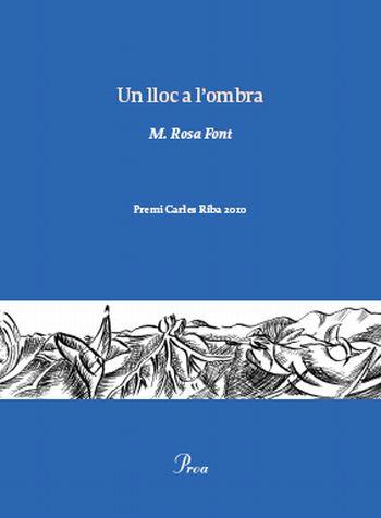 UN LLOC A L'OMBRA | 9788475882222 | ROSA FONT | Llibres Parcir | Llibreria Parcir | Llibreria online de Manresa | Comprar llibres en català i castellà online