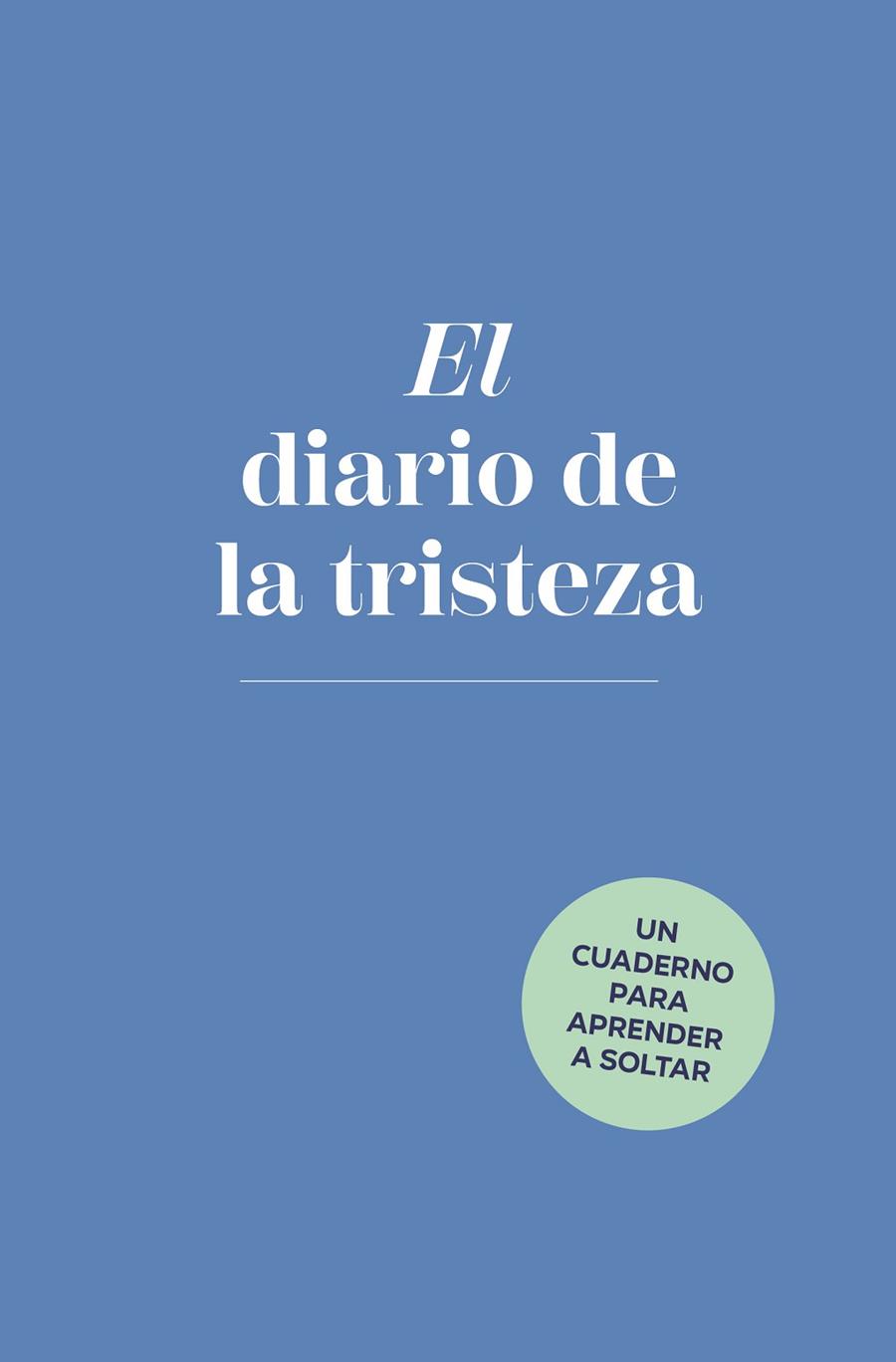 EL DIARIO DE LA TRISTEZA | 9788401034930 | BAAR, ELIAS | Llibres Parcir | Llibreria Parcir | Llibreria online de Manresa | Comprar llibres en català i castellà online