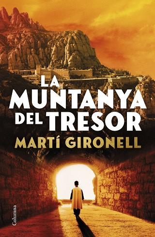 LA MUNTANYA DEL TRESOR | 9788466432580 | GIRONELL GAMERO, MARTÍ | Llibres Parcir | Librería Parcir | Librería online de Manresa | Comprar libros en catalán y castellano online