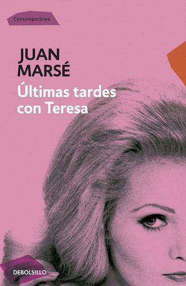 ÚLTIMAS TARDES CON TERESA | 9788499089331 | MARSE,JUAN | Llibres Parcir | Llibreria Parcir | Llibreria online de Manresa | Comprar llibres en català i castellà online