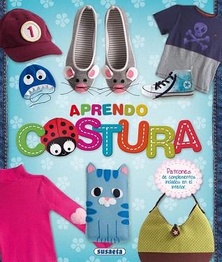 APRENDO COSTURA | 9788467734010 | SINACHE / URIEL, ROBERTO / CUENCA, ROCÍO | Llibres Parcir | Llibreria Parcir | Llibreria online de Manresa | Comprar llibres en català i castellà online