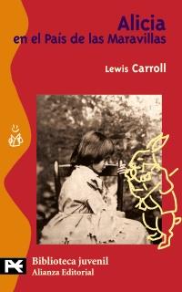 ALICIA EN EL PAIS DE LAS MARAVILLAS col bibl juvenil | 9788420686097 | LEWIS CARROLL | Llibres Parcir | Llibreria Parcir | Llibreria online de Manresa | Comprar llibres en català i castellà online