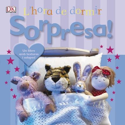 SORPRESA! L ' HORA DE DORMIR | 9788499067919 | VARIOS | Llibres Parcir | Llibreria Parcir | Llibreria online de Manresa | Comprar llibres en català i castellà online